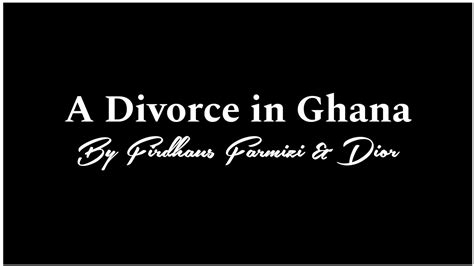 firdhaus dior|divorce in Ghana song.